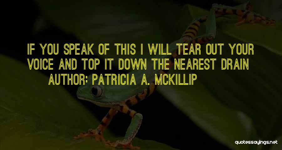 Patricia A. McKillip Quotes 1168072