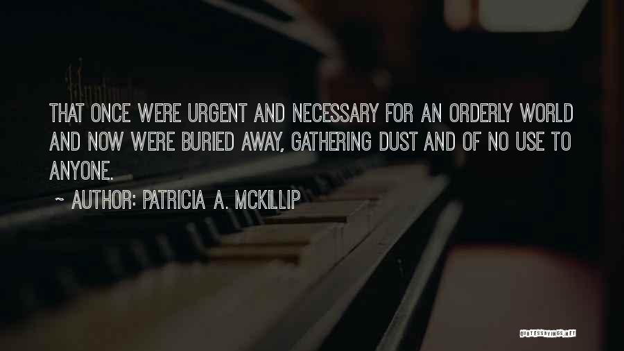 Patricia A. McKillip Quotes 120921