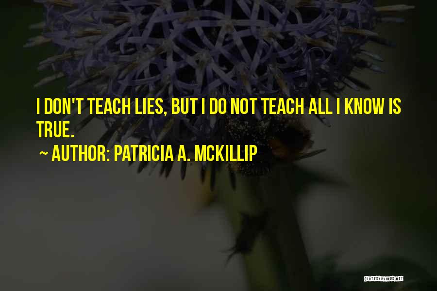 Patricia A. McKillip Quotes 1752300