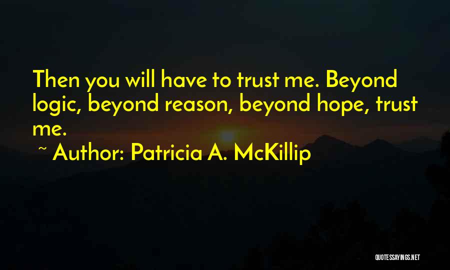 Patricia A. McKillip Quotes 1900742