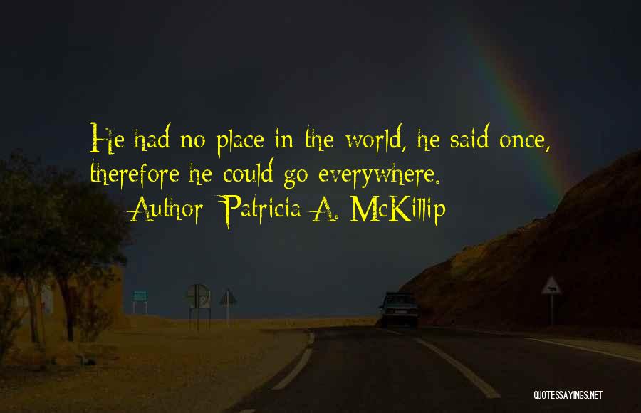 Patricia A. McKillip Quotes 209462