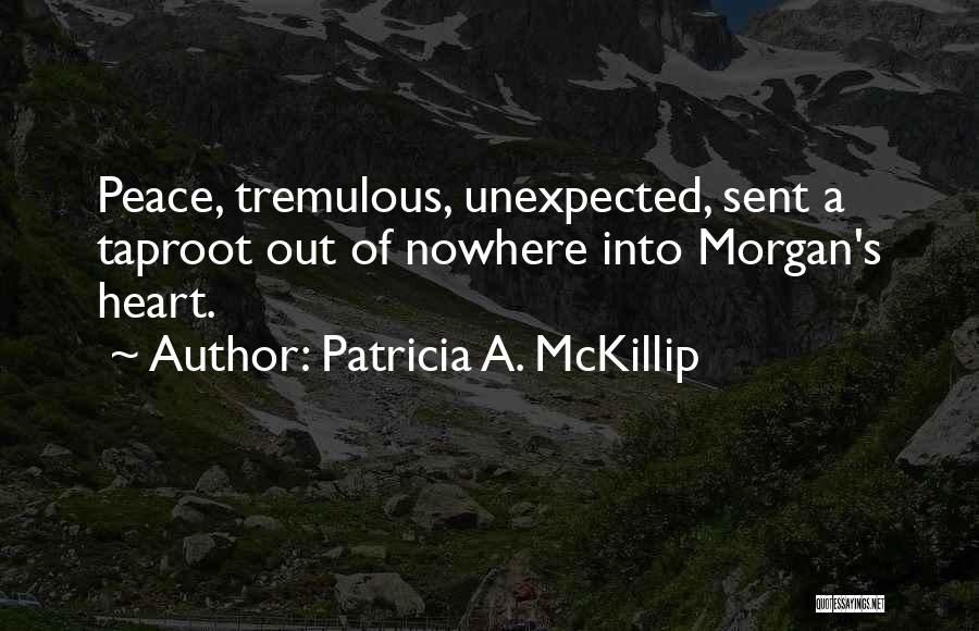 Patricia A. McKillip Quotes 2120515