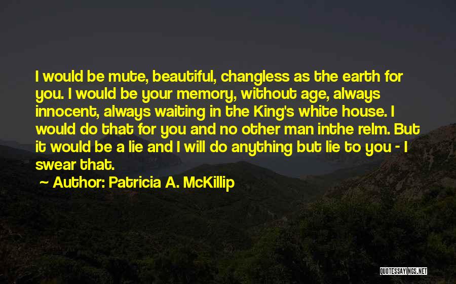 Patricia A. McKillip Quotes 858268