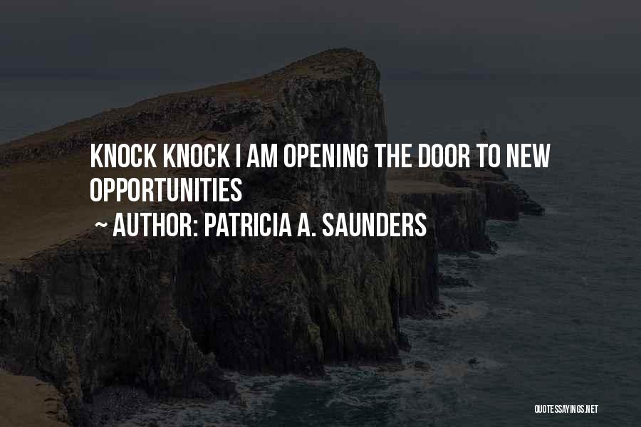 Patricia A. Saunders Quotes 2057552