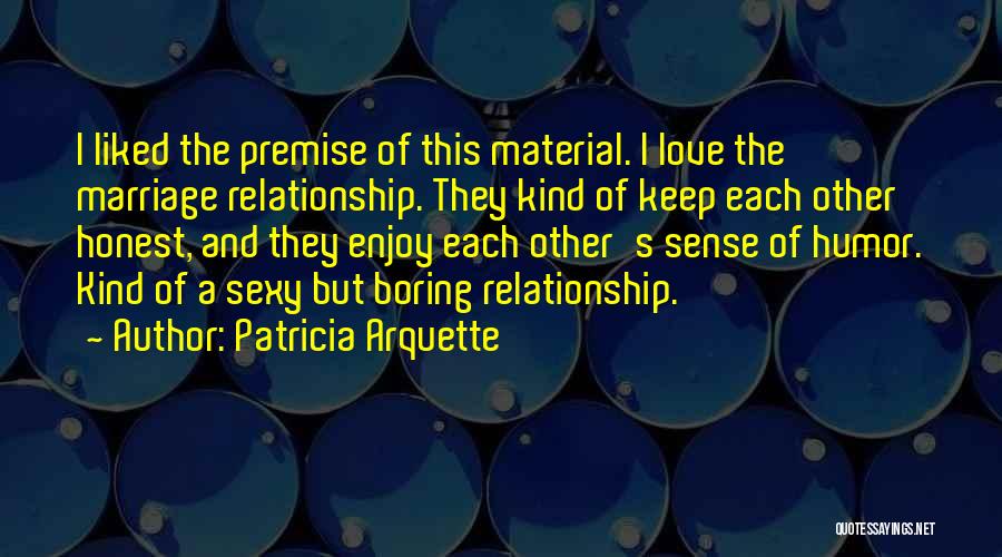 Patricia Arquette Quotes 1256906