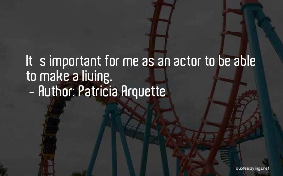 Patricia Arquette Quotes 180835