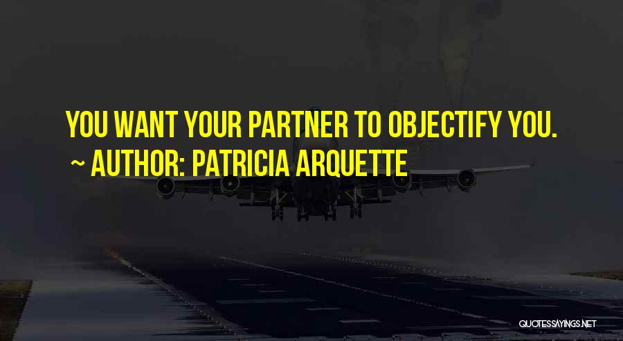 Patricia Arquette Quotes 1983510