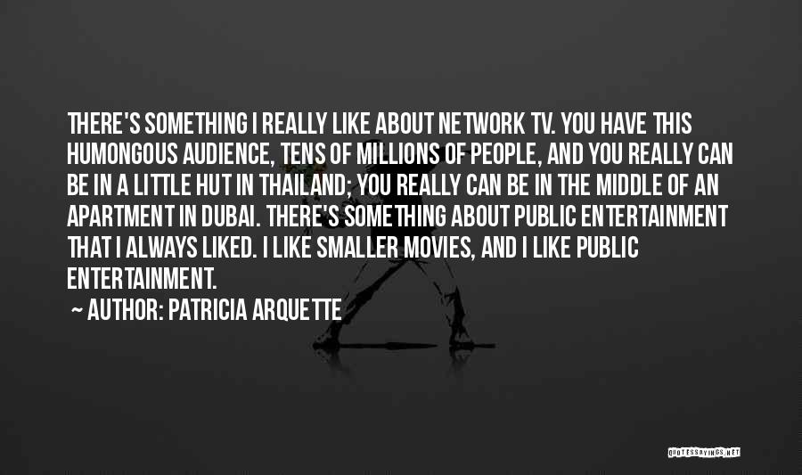 Patricia Arquette Quotes 481547