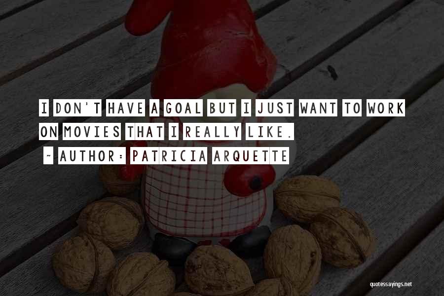 Patricia Arquette Quotes 900667