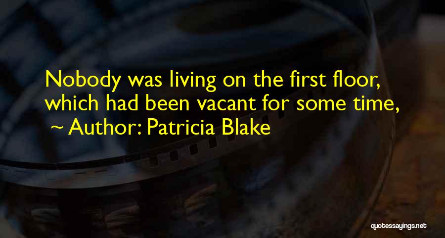 Patricia Blake Quotes 291292