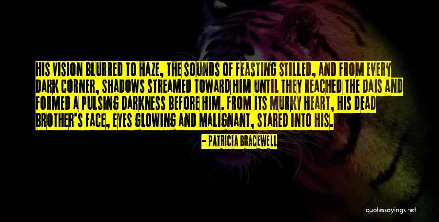 Patricia Bracewell Quotes 636579 Patricia Bracewell Quotes 636579