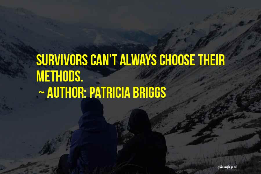 Patricia Briggs Quotes 723512