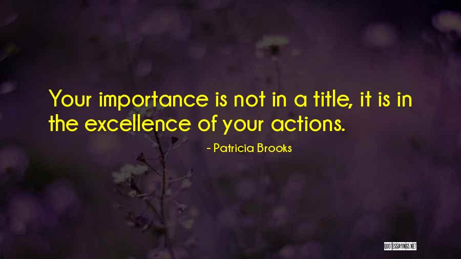 Patricia Brooks Quotes 1126941