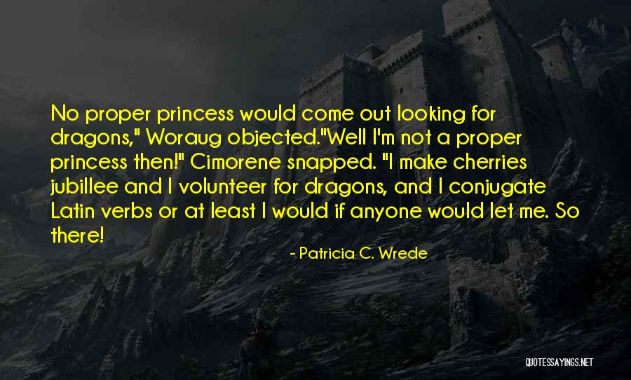 Patricia C. Wrede Quotes 1101158 Patricia C. Wrede Quotes 1101158