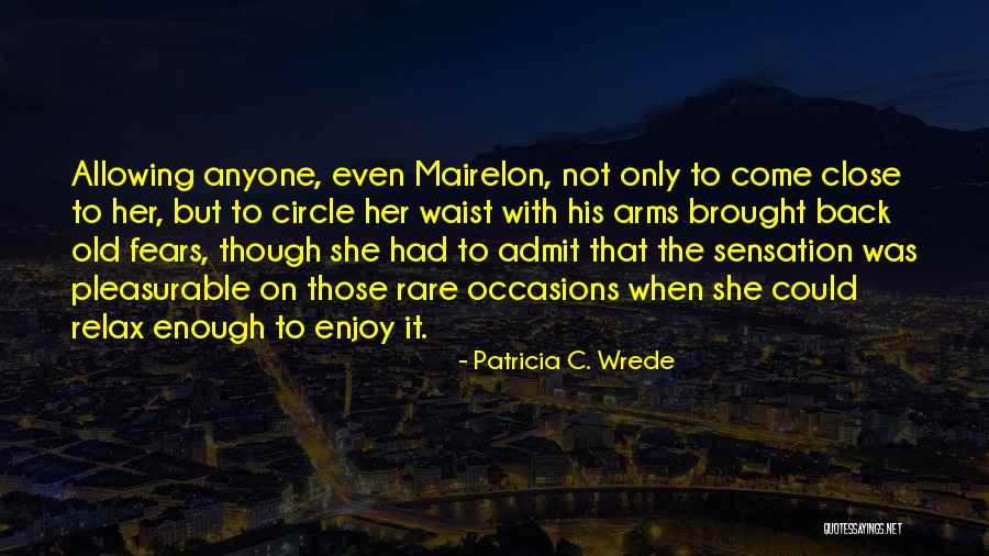 Patricia C. Wrede Quotes 114360