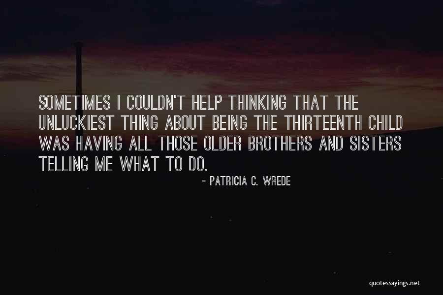 Patricia C. Wrede Quotes 1512217 Patricia C. Wrede Quotes 1512217