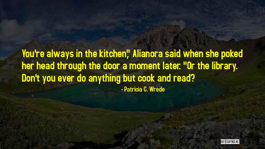 Patricia C. Wrede Quotes 459428