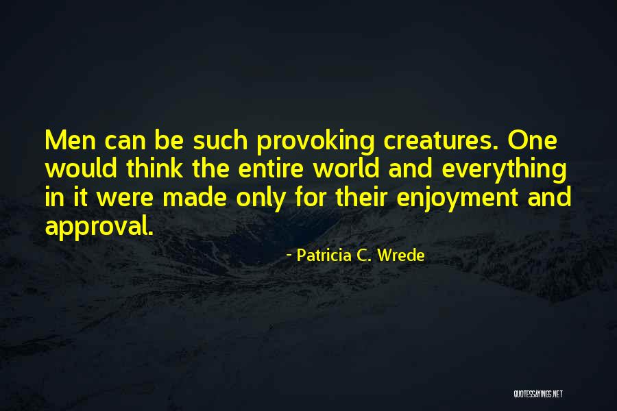 Patricia C. Wrede Quotes 786562