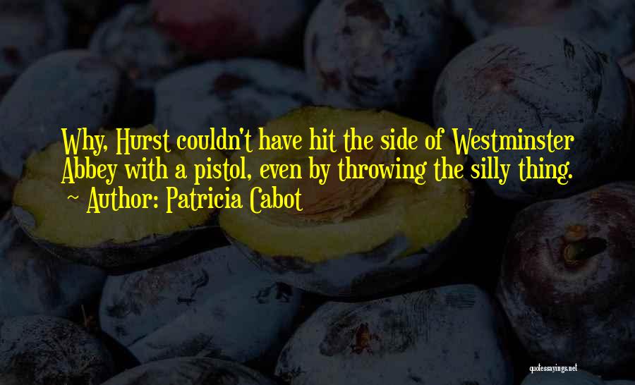 Patricia Cabot Quotes 158705