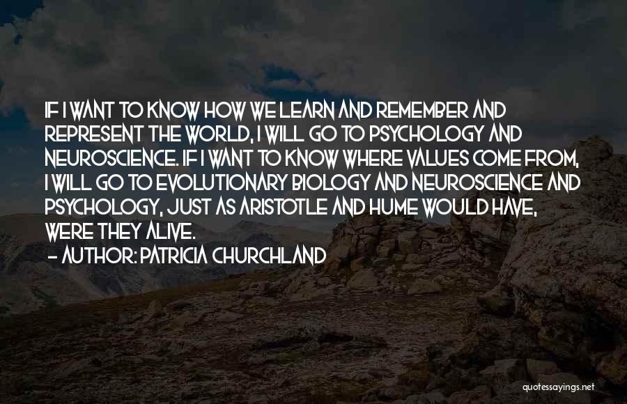 Patricia Churchland Quotes 1933002