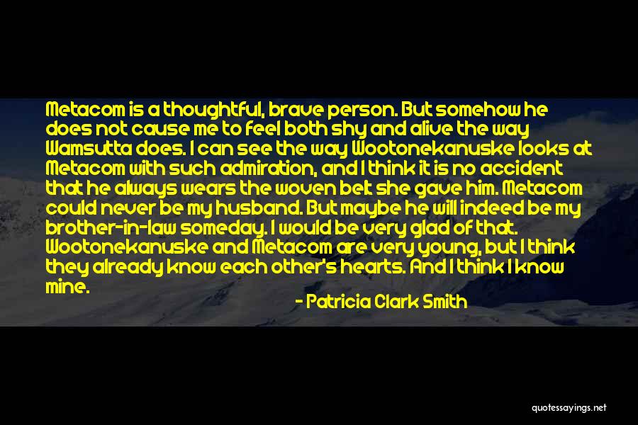 Patricia Clark Smith Quotes 2170481