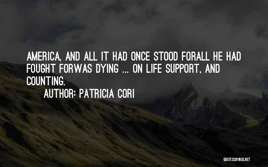 Patricia Cori Quotes 558934