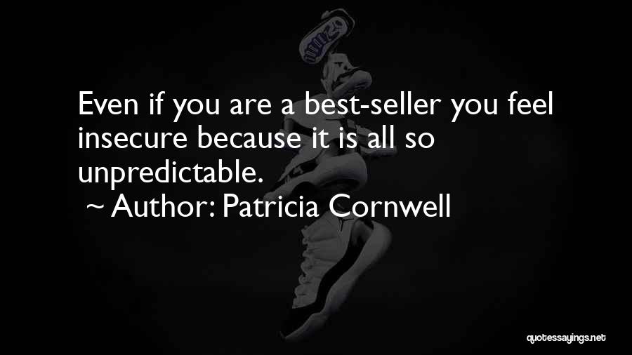 Patricia Cornwell Quotes 1298059