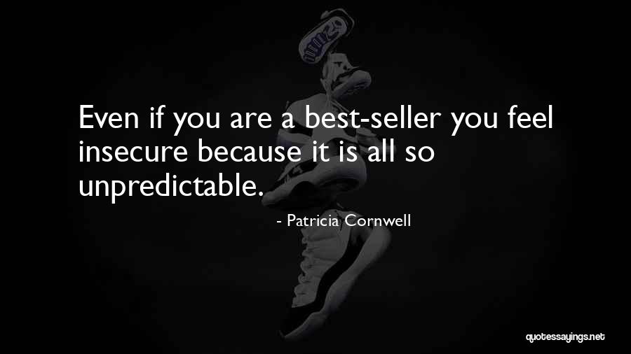 Patricia Cornwell Quotes 1298059