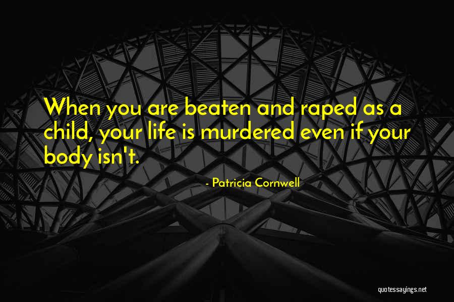 Patricia Cornwell Quotes 1608080 Patricia Cornwell Quotes 1608080