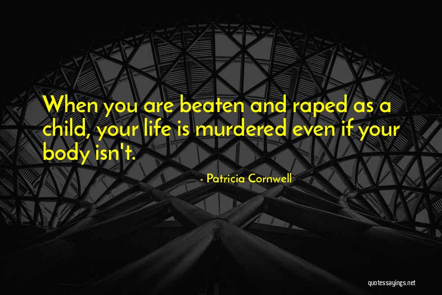 Patricia Cornwell Quotes 1608080