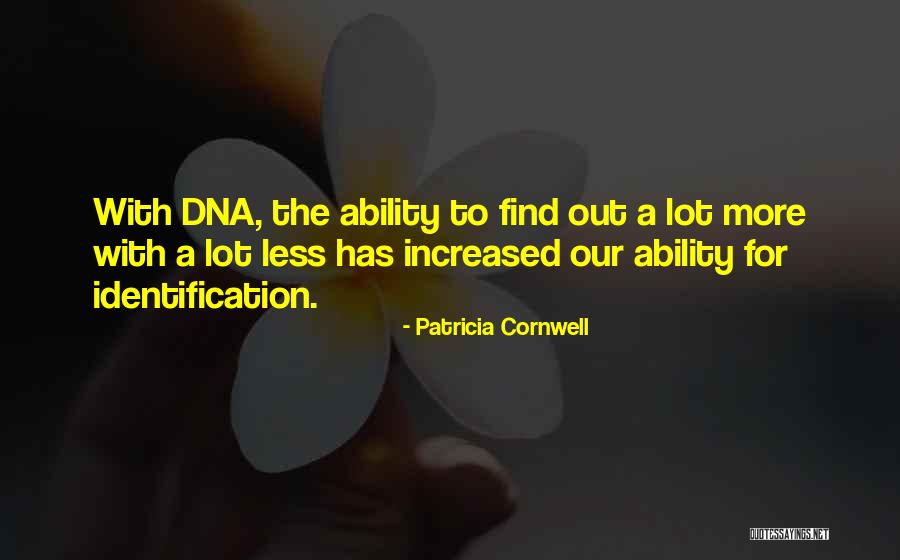 Patricia Cornwell Quotes 1797120