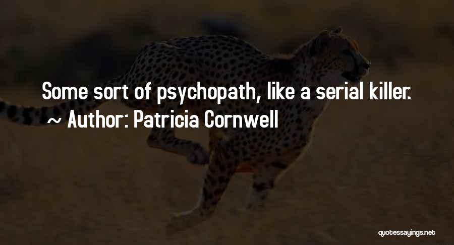 Patricia Cornwell Quotes 1887153