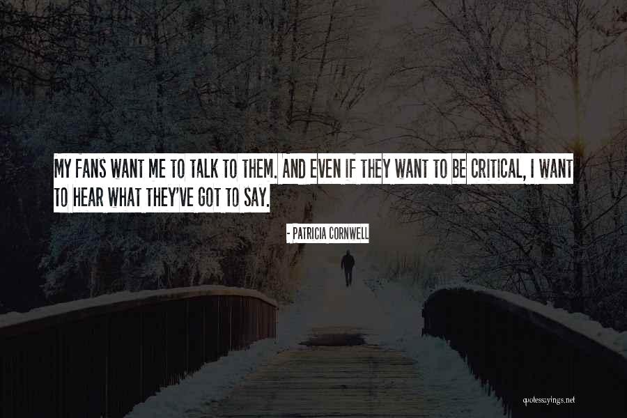 Patricia Cornwell Quotes 2188059 Patricia Cornwell Quotes 2188059