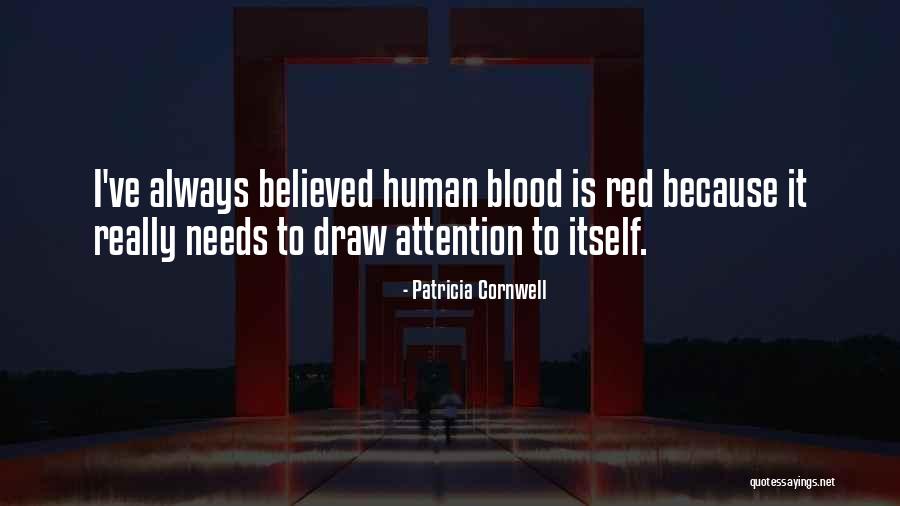 Patricia Cornwell Quotes 2200753 Patricia Cornwell Quotes 2200753