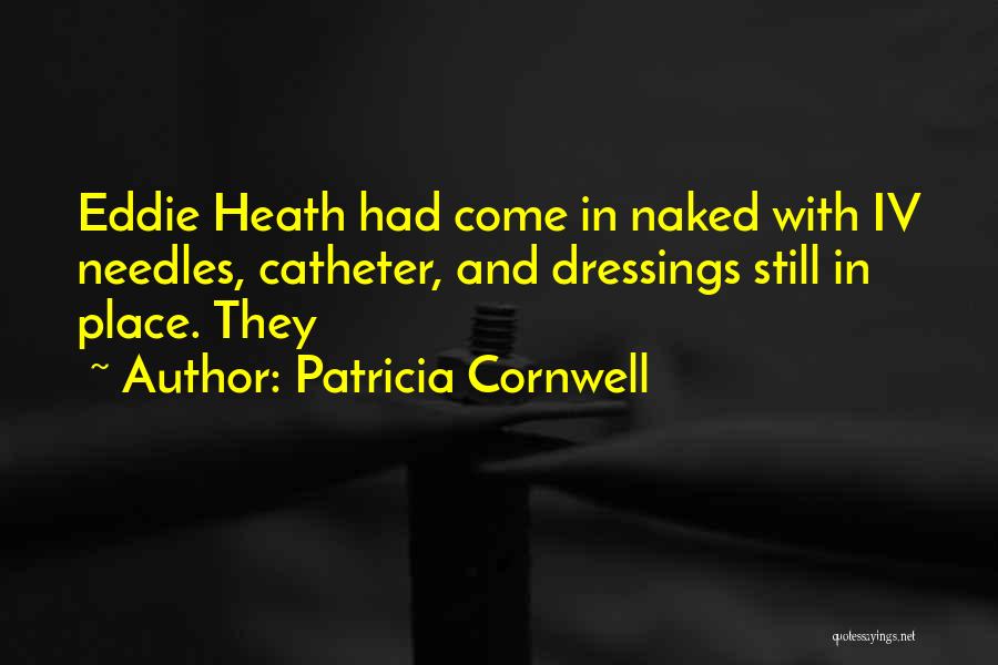 Patricia Cornwell Quotes 286944