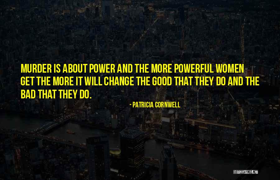 Patricia Cornwell Quotes 906250 Patricia Cornwell Quotes 906250