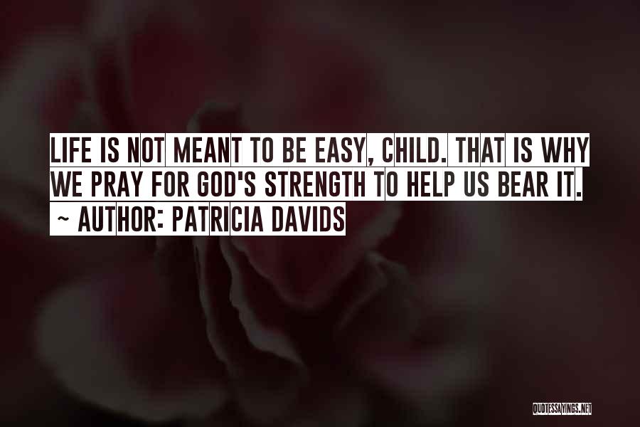 Patricia Davids Quotes 2073023