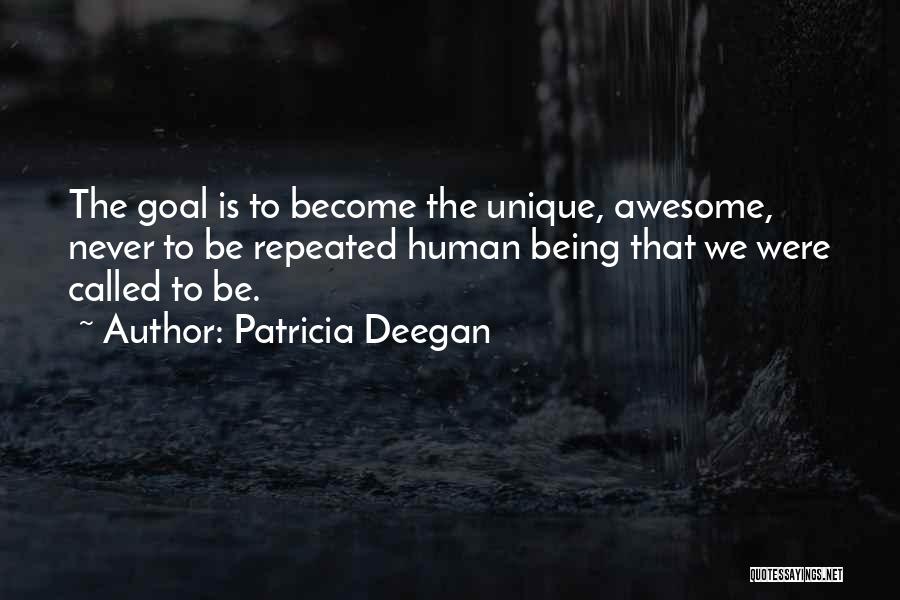 Patricia Deegan Quotes 1069214