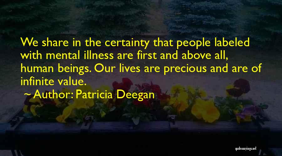 Patricia Deegan Quotes 1750429