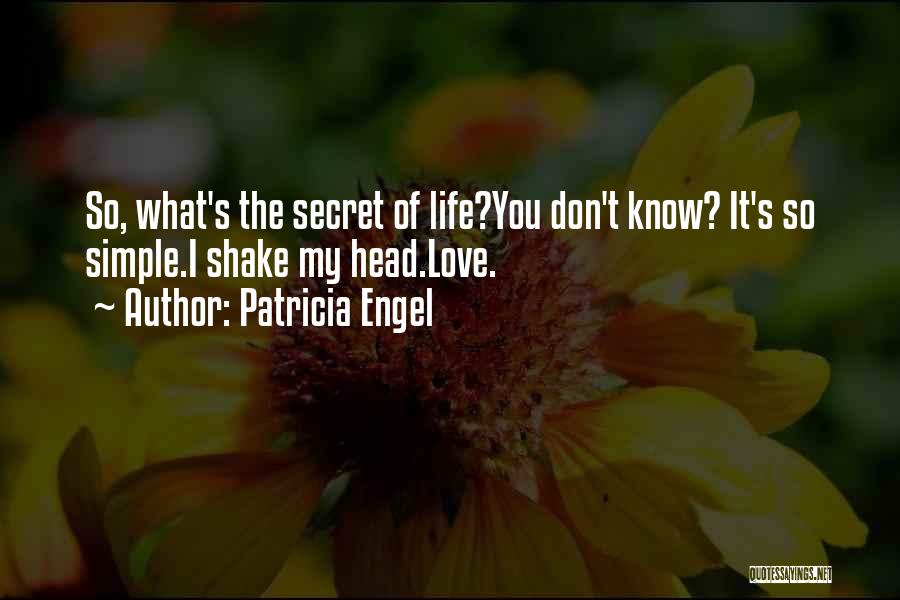 Patricia Engel Quotes 1490755