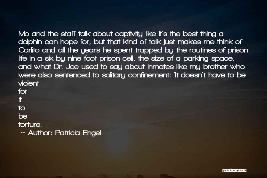 Patricia Engel Quotes 2078069