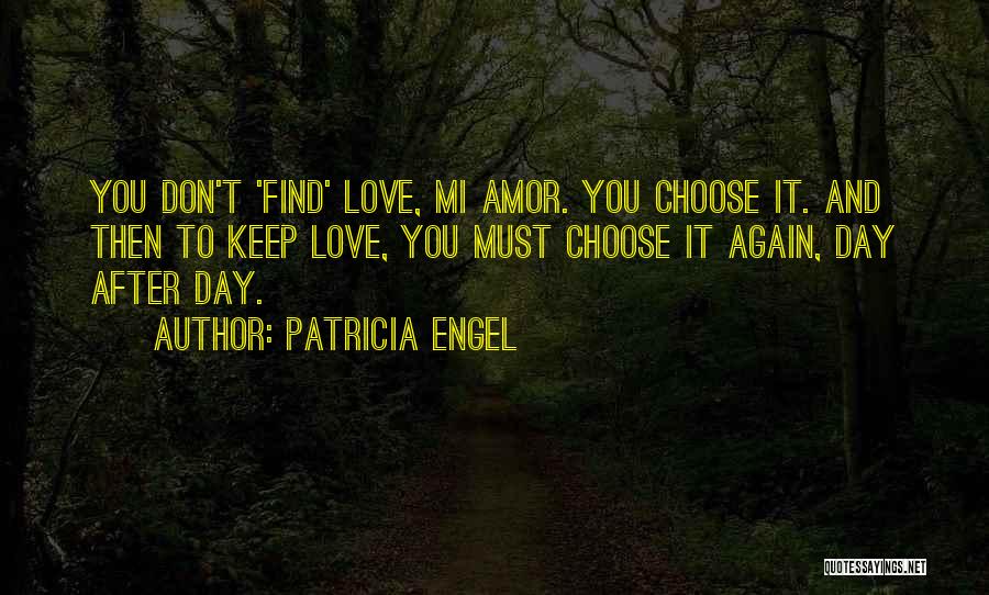 Patricia Engel Quotes 646024