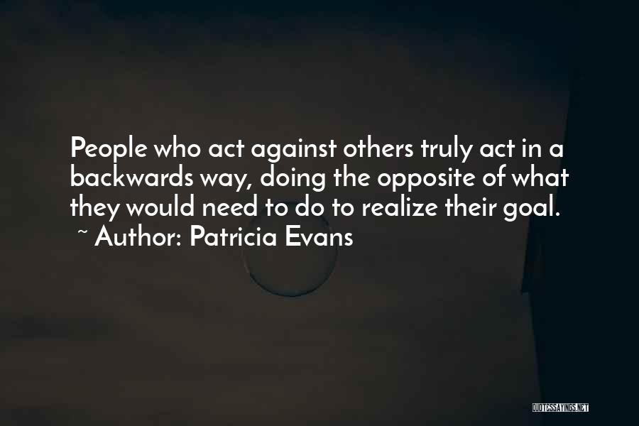 Patricia Evans Quotes 1756305