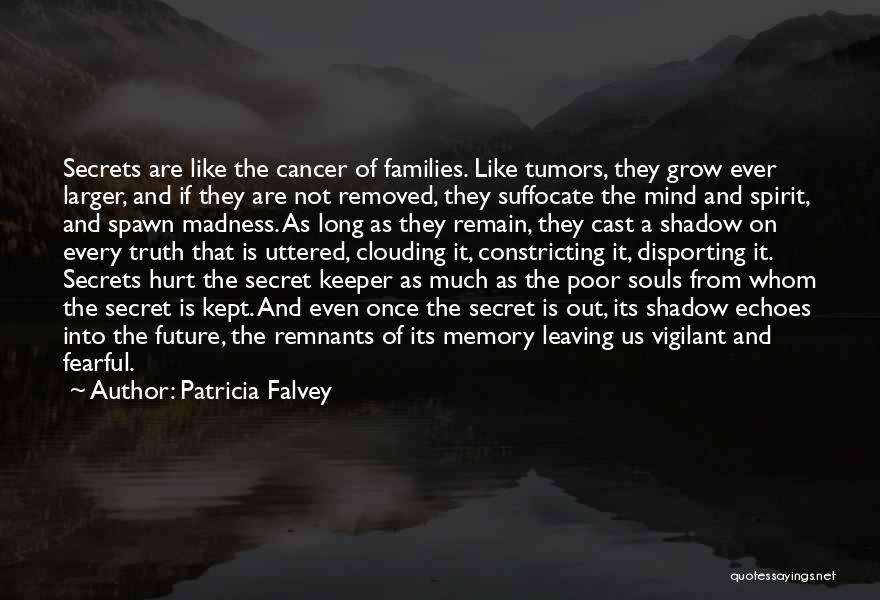 Patricia Falvey Quotes 1674570