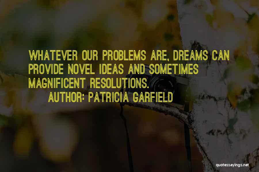 Patricia Garfield Quotes 660708