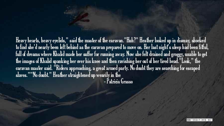 Patricia Grasso Quotes 2111353 Patricia Grasso Quotes 2111353