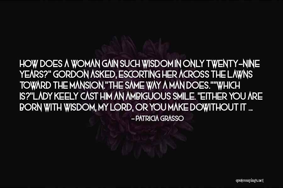 Patricia Grasso Quotes 485559