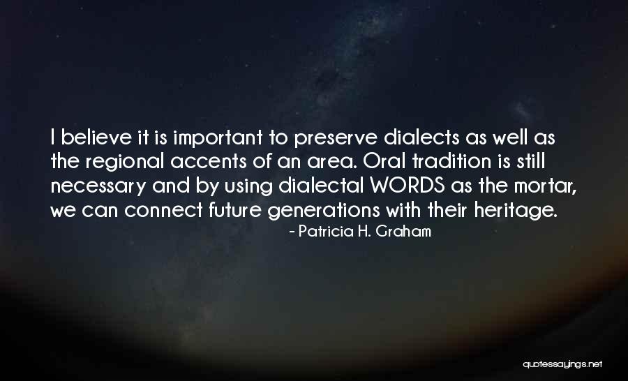 Patricia H. Graham Quotes 1741500 Patricia H. Graham Quotes 1741500
