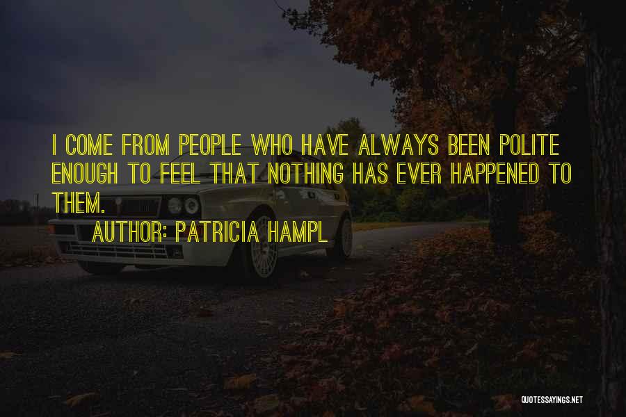 Patricia Hampl Quotes 1809290