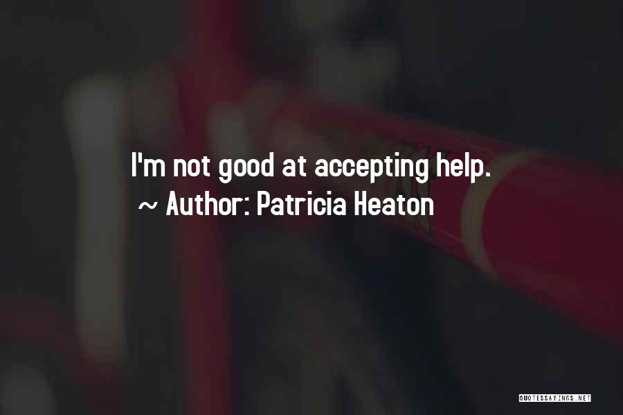 Patricia Heaton Quotes 1095239
